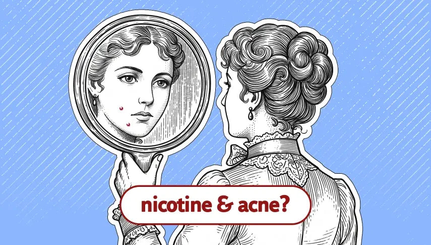 Does Nicotine Cause Acne? What ZYN and Nicotine Pouch Users Need to Know